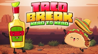 Taco Break: Head to Head