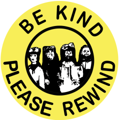 Be Kind, Rewind