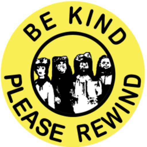 Be Kind, Rewind