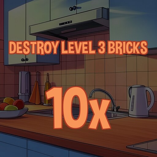 Destroy 10 level 3 bricks in total
