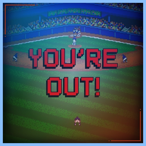 You're Out!