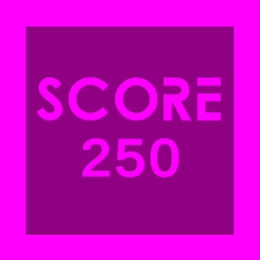 Score 250