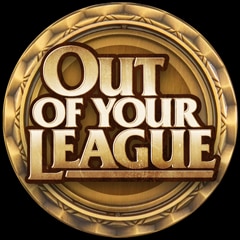 Out Of Your League