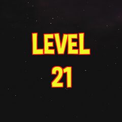 Complete Level 21