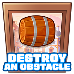 Destroy an obstacle