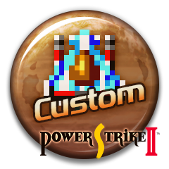 CUSTOM (Power Strike II)