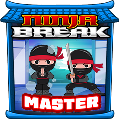 Ninja Break master