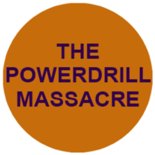 The Powerdrill Massacre