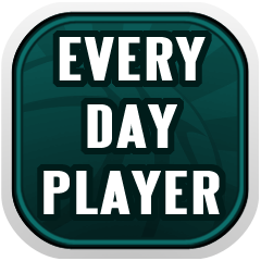 My Every Day Player