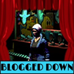 Blogged Down