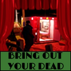 Bring Out Your Dead