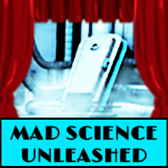 Mad Science Unleashed
