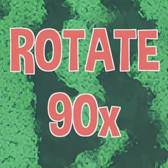 Rotate 90 times