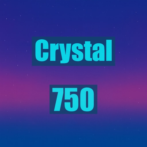 Crystal 750