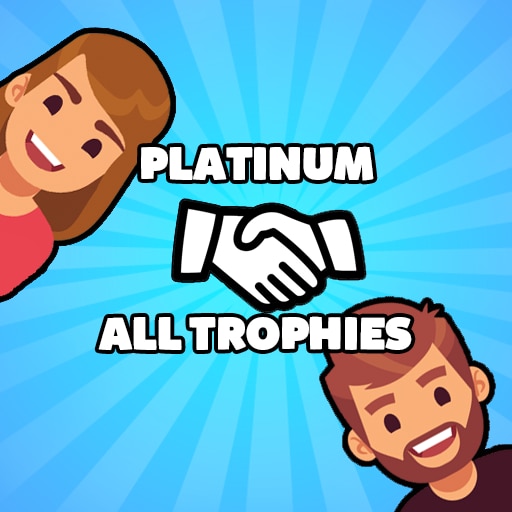 Earn all trophies